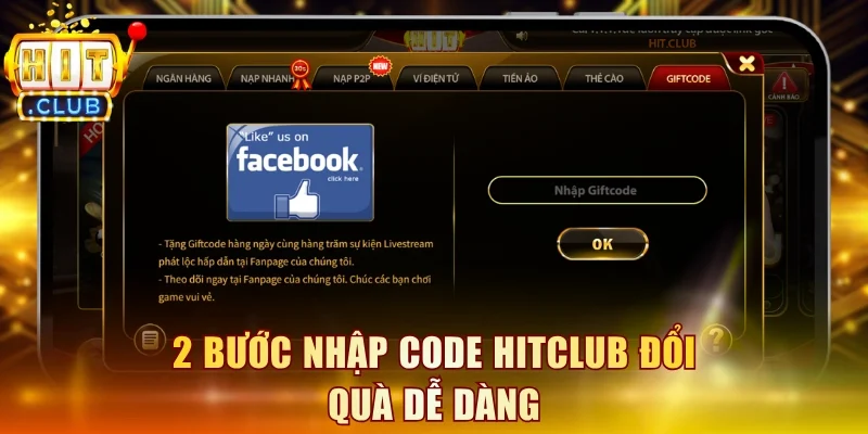 2 bước nhập code Hitclub đổi quà dễ dàng