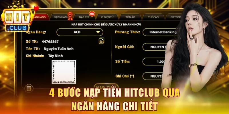 4 bước nạp tiền Hitclub qua ngân hàng chi tiết