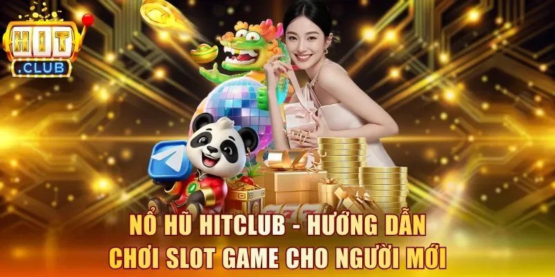 Nổ Hũ Hitclub